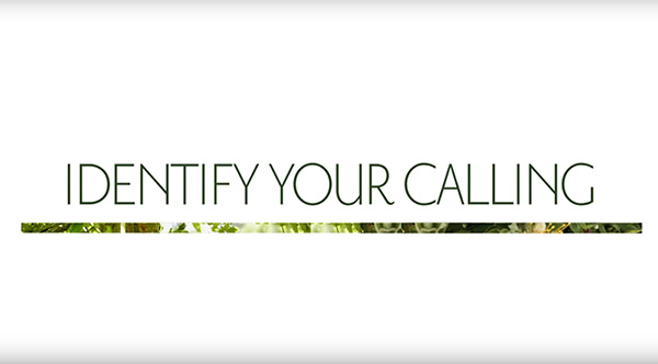 7 Ways to Identify Your Calling