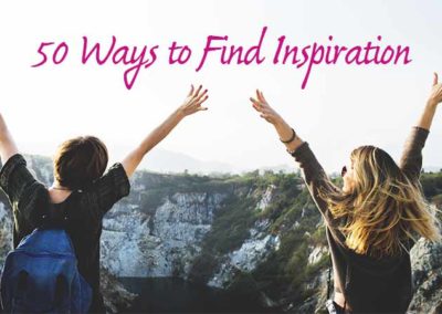 50 Ways to Find Inspiration